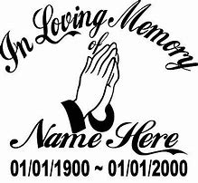Image result for In Loving Memory Decal Template Praying Hands