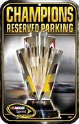 Image result for NASCAR Reserved Parking Sign