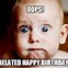 Image result for Sorry Belated Birthday