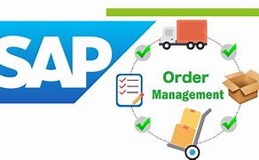 Image result for SAP Order