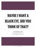 Image result for Black Eyes Quotes