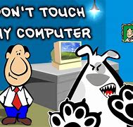 Image result for Don't Touch My Laptop Car Toon