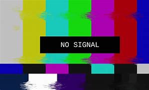 Image result for 37 No Signal