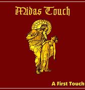 Image result for Midas with Guchi Touch