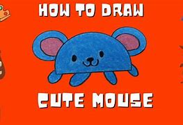 Image result for Cute Mouse Drawing Easy