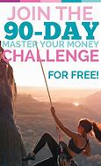 Image result for 90 Day Money Challenge