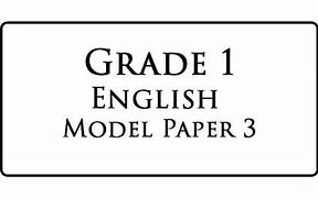 Image result for English Presentation Script Paper Grade 10