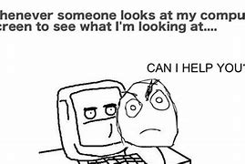 Image result for Why U Look at Me Screen