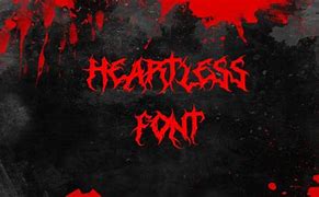 Image result for Heartless Font