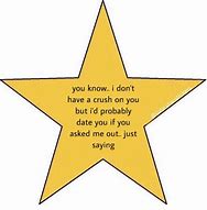 Image result for You're a Star Meme