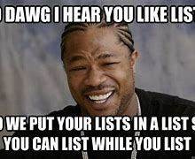 Image result for List Meme