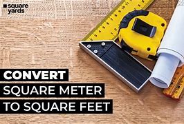 Image result for Convert Square Meters to Square Feet