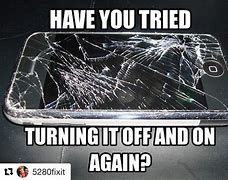 Image result for Broken Cell Phone Meme