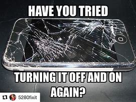 Image result for Phone Not Working MEME Funny