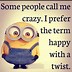 Image result for Minion Quotes