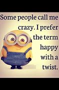 Image result for minion quote