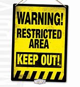 Image result for Funny Keep Out Signs