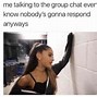 Image result for Send Me a Group Text Meme