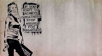 Image result for Banksy Quote Street Art