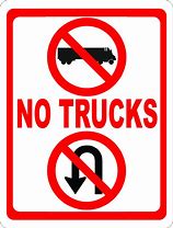 Image result for No Turn Trucks. Sign
