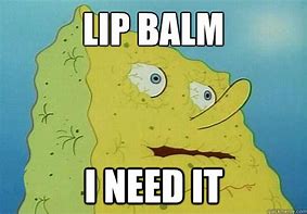 Image result for Spongebob Lips Meme