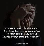 Image result for Positive Quotes for Broken Heart