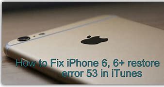 Image result for iPhone Error 53