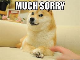 Image result for Sorry It Happened Doge Meme Touch Grass