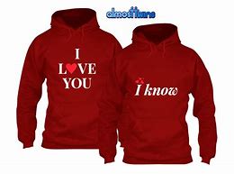 Image result for Relationship Hoodies