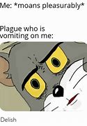 Image result for Plague Meme
