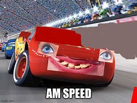 Image result for Speed McQueen Meme
