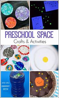 Image result for Outer Space Preschool Activities
