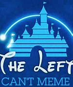 Image result for The Left Can't Meme