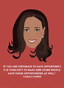 Image result for Kamala Harris Quote Poster