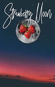 Image result for June Strawberry Moon