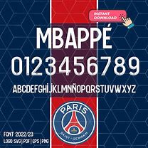 Image result for Mbappe Paris Jersey Name Font