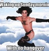 Image result for Sunday Morning Hangover Meme