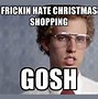Image result for Christmas Shopping Animal Meme