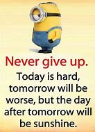 Image result for minion quote