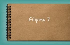 Image result for Pivot 4A CALABARZON Module Grade 7 Filipino