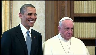 Image result for Obama and Pope Francis