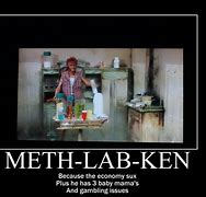 Image result for Meth Lab Meme