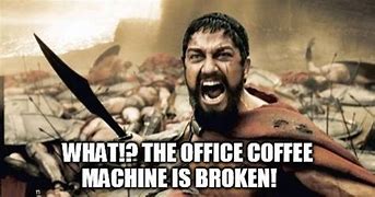 Image result for Coffee Maker Meme