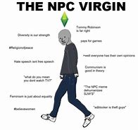 Image result for Leftist NPC Memes