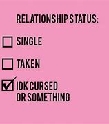 Image result for Funny Quotes About Being Single