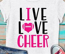 Image result for Live Love Cheer SVG
