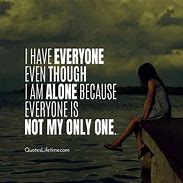 Image result for Alone Quotes and Sayings