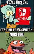 Image result for Switch Graphics Meme