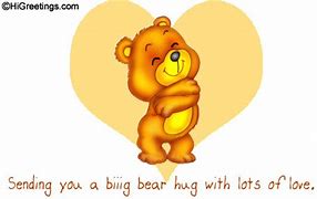 Image result for Bear Give Me a Hug