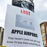 Image result for Lost Air Pods Meme